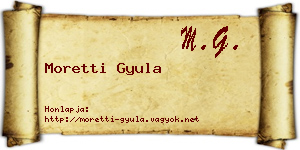 Moretti Gyula névjegykártya